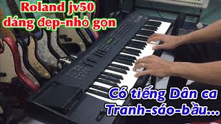Video thumbnail for Đàn roland jv50 - chuyên tiếng giá rẻ || Đầy đủ tranh sáo bầu by NHẠC CỤ SON THĂNG