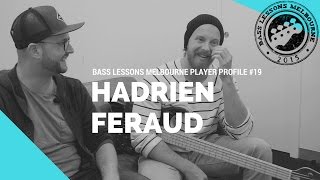 BLM PLAYER PROFILE #19 - HADRIEN FERAUD - JOHN MCLAUGHLIN / CHICK COREA