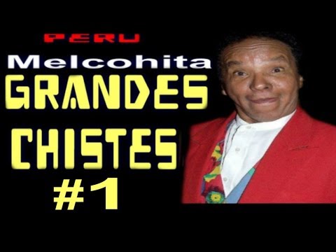✫Los Mejores Chistes de MELCOCHITA # VOL1- Grandes Chistes Cortos