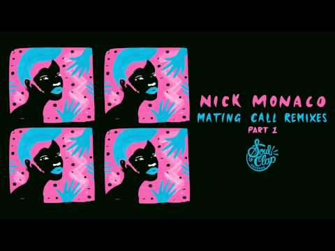 Nick Monaco - Ancient Ritual (Soul Clap Remix)