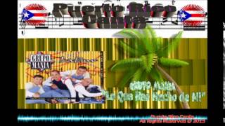 Grupo Mania &quot;Lo Que Has Hecho de Mi&quot;