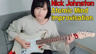 Download lagu Nick Johnston - Atomic Mind Guitar improvisation cover mp3