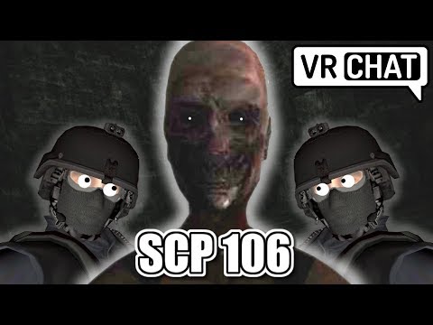 [VRChat] SCP-106 Haunts you in VR, you cant hide this time