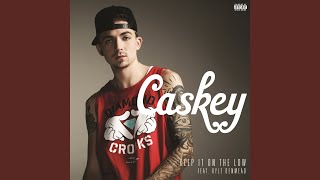 Keep It On the Low (Explicit)