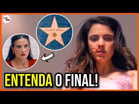 SUBSTÂNCIA (FILME) FINAL EXPLICADO! - ENTENDA O SIGNIFICADO POR TRÁS DA HISTÓRIA!