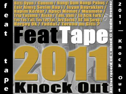 Knock Out - Feat Tape 2011