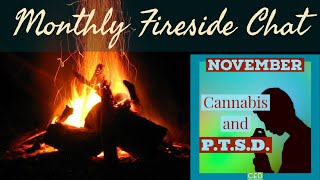November Fireside Chat: Cannabis and PTSD