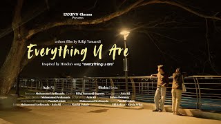 Download lagu Everything U Are - Short Film mp3