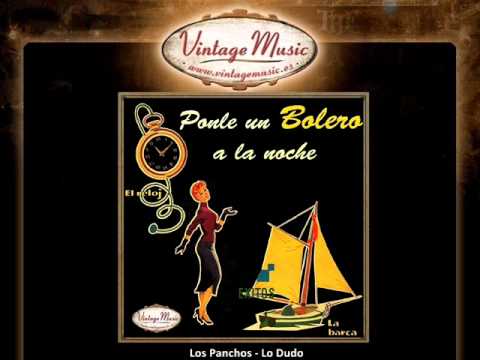 Los Panchos - Lo Dudo (VintageMusic.es)