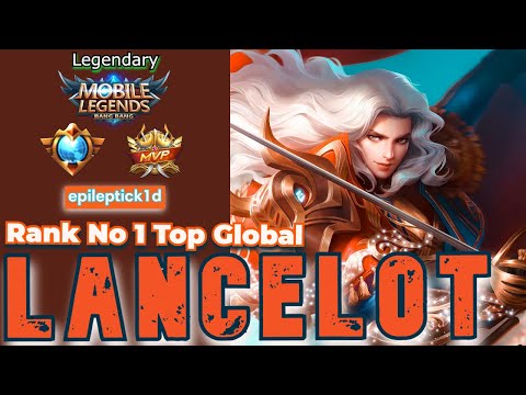 LANCELOT - Aggressive Move! - Top Global Lancelot by epileptick1d - Mobile Legends