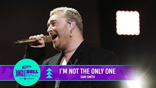 Sam Smith - I&#39;m Not The Only One (Live at Capital&#39;s Jingle Bell Ball 2022) | Capital