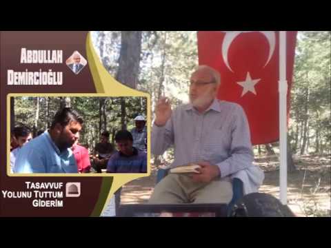 Abdullah Demircioğlu - Tasavvuf yolunu tuttum giderim - İlahi