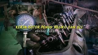Download lagu Story wa Anak bengkel mp3 Download lagu Story wa Anak bengkel mp3
