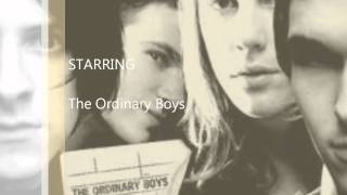 The Ordinary Boys - Little Bubble