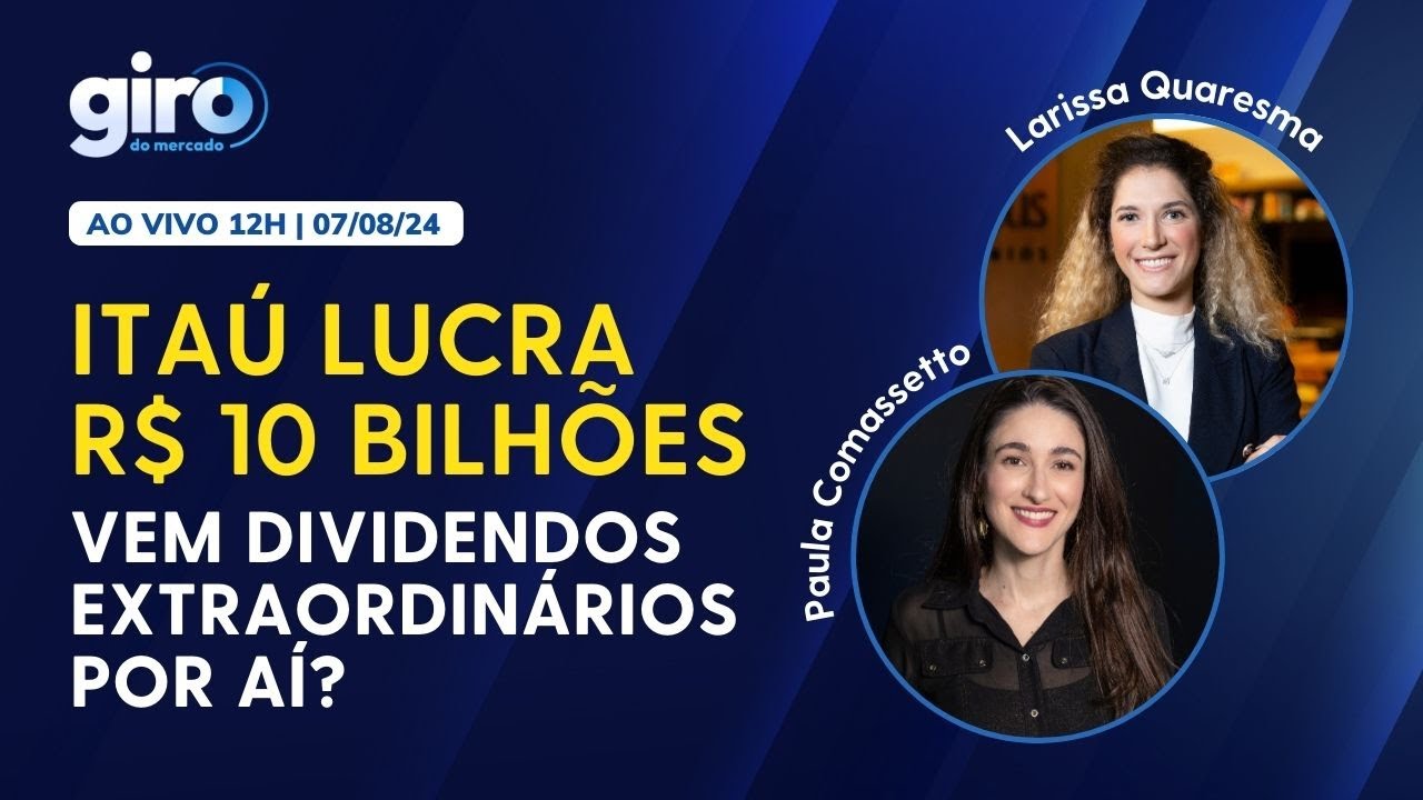 🔴 AO VIVO: Itaú (ITUB4) lucra R$ 10 bilhões no 2T24: Vem aí dividendos extraordinários?