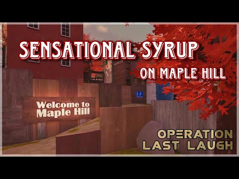Steam Community :: Video :: [TF2 MvM] Sensational Syrup - Maple Hill ...