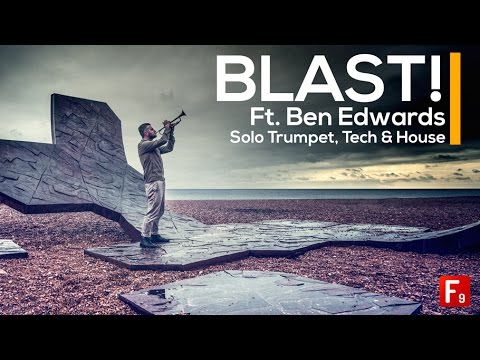 BLAST! feat. Ben Edwards - Tech Trumpet Samples - From F9 Audio Pro Samples