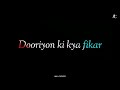 Jubin Nautiyal Latest Whatsapp Status Jab Tere Kareeb The Black Screen Status Abhi Creates