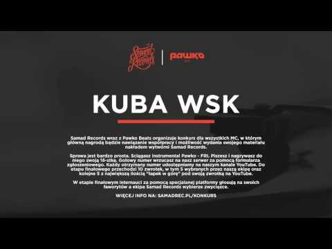 KUBA WSK - konkurs Samad Records x Pawko Beats