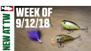 What's New At Tackle Warehouse 9/12/18