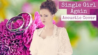&quot;Single Girl Again&quot; - EVA CASSIDY ACOUSTIC COVER