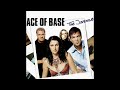 Ace Of Base The Juvenile Singles 22 33