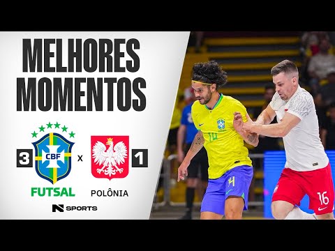 MELHORES MOMENTOS | COPA DAS NAÇÕES DE FUTSAL MASCULINO | BRASIL 3 X 1 POLÔNIA