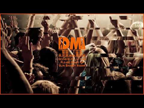 Deviis-M ft Lin Flex - Please Stand Up ( Slim Shaddy Riddim )