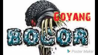 Download lagu BOCOR Band - Goyang ( dengan Teks) mp3