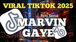 Download lagu PARTY MARVIN GAYE BASS SENTAK RIZAL NHARCKY REMIX mp3