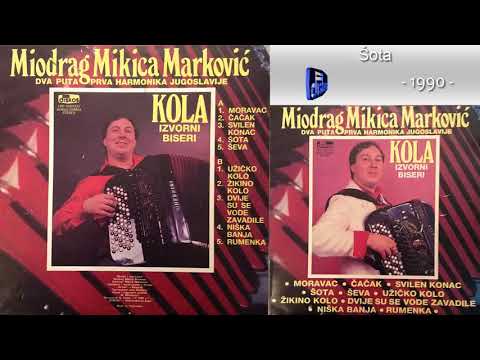 Miodrag Mikica Markovic - Sota - (Audio 1990)