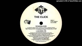 The Click Scandalous LP Version