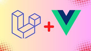 20 Final Touch - Laravel VueJS Tutorial 2025