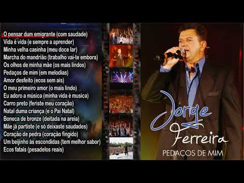 Jorge Ferreira - Pedaços de mim (Full album)