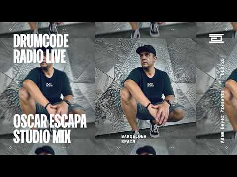 Oscar Escapa studio mix from Barcelona [Drumcode Radio Live/DCR726]