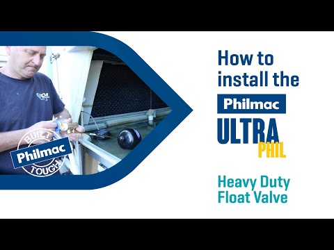 How to install the Philmac UltraPHIL Heavy Duty Float Valve