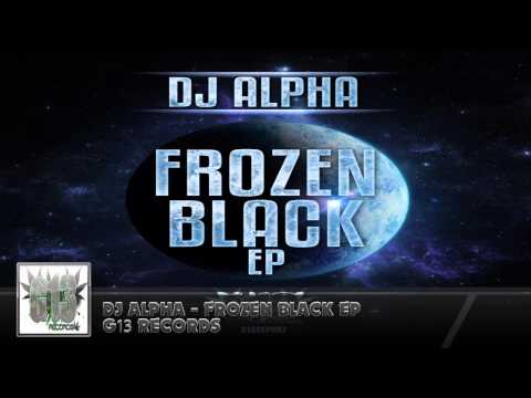 DJ Alpha - Frozen Black EP