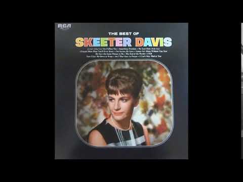 I'm Saving My Love - Skeeter Davis