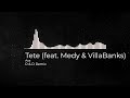 Ava - Tete x Timmy Trumped (feat. Medy & VillaBanks)(R&D Mashup)