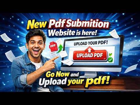 🚀 New PDF Submission Website is LIVE! Go Now & Upload Your PDF Easily 📄🔥