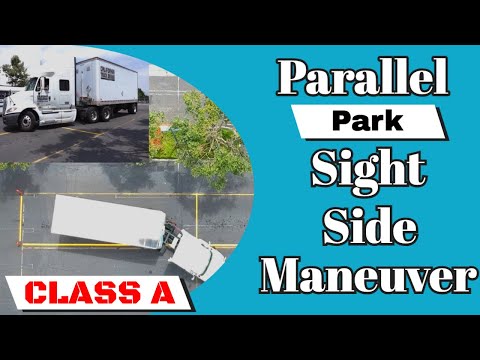 Class A CDL Skills Test  Parallel Park Sight Side Maneuver