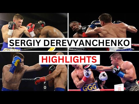 Sergiy Derevyanchenko Knockouts & Highlights