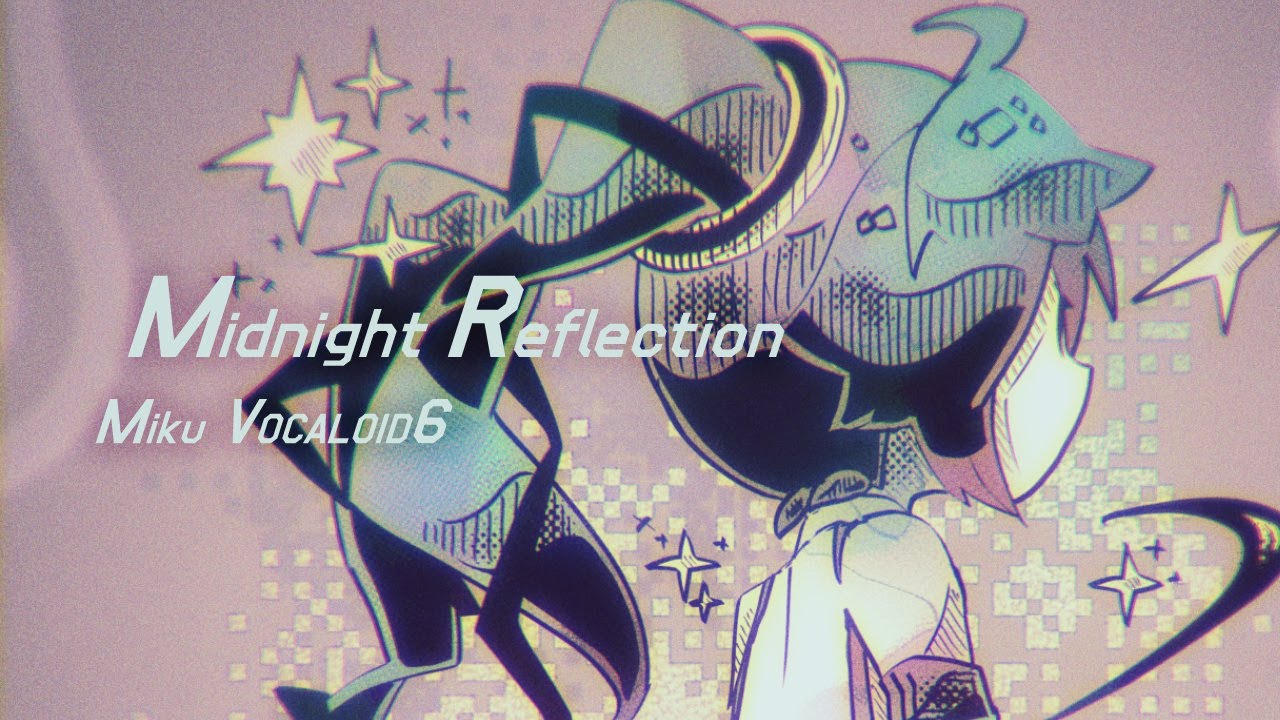 ミッドナイト・リフレクション