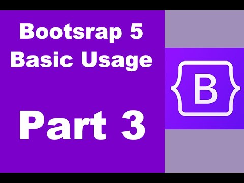 Bootstrap 5 Tutorial: Basic Usage Guide - Part 3