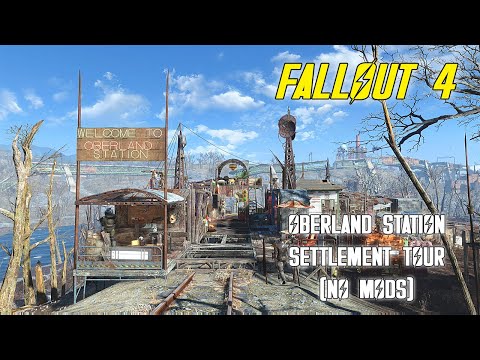 "Fallout 4" Oberland Station Settlement Tour | NO MODS
