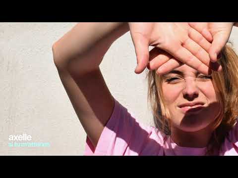 Axelle - Si Tu M'attends