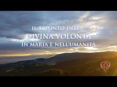 Assunzione della B.V.  Maria, IL TRIONFO DELLA DIVINA VOLONTA' 2021