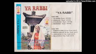 Download lagu H. Nur Asiah Djamil - Ya Rabbi (1977) mp3
