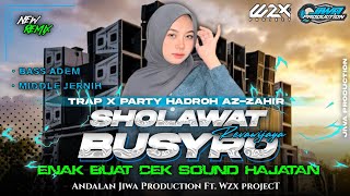 Download lagu DJ SHOLAWAT BUSYRO•STYLE TRAP X PARTY HADROH AZZAHIR FULL BASS ‼️‼️•GREAT FOR SOUND CHECKING PARTY mp3