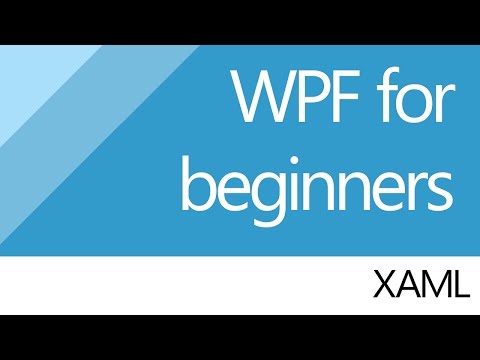C# for beginners [WPF] 3. XAML